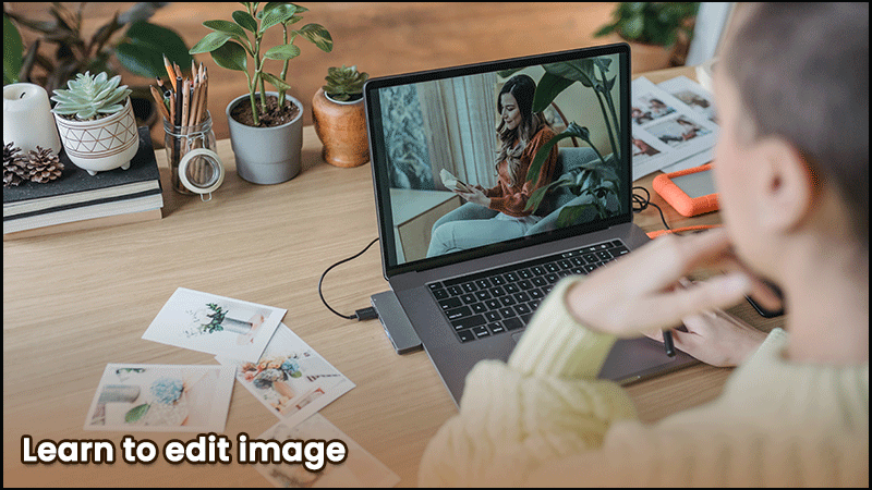 learn to edit image