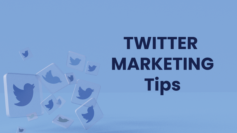 Twitter Marketing Tips